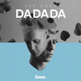 Da Da Da by Púr Múdd