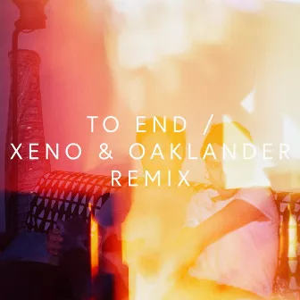 To End (Xeno & Oaklander Remix) by Vogue.Noir