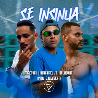 Se Insinua by BOLADO RP