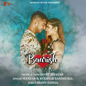 Baarish by Manzar Arora