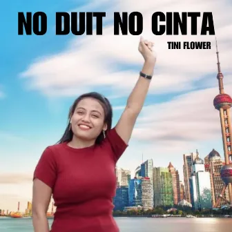 No duit no cinta by Tini Flower