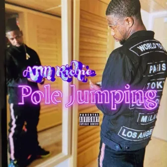 Pole Jumping by ATM Richie