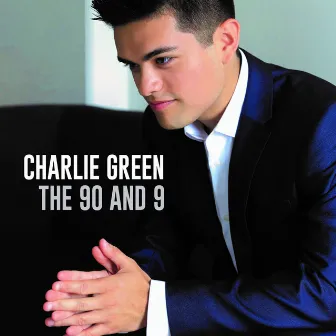 The 90 and 9 EP by Charlie Green