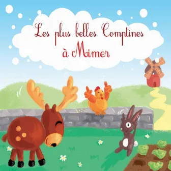 Les plus belles comptines à mimer by Francine Chantereau