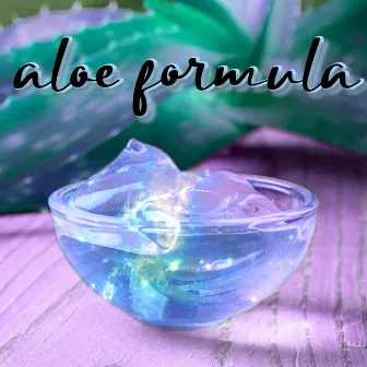 aloe formula by Jaden Eubanks