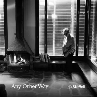 Any Other Way by Tim Staffell