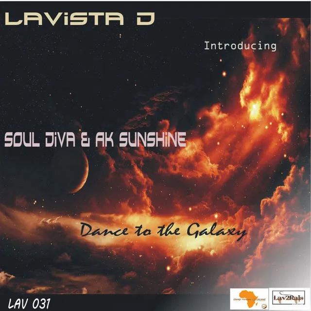 Dance To The Galaxy - Lavista Broken Dub Mix