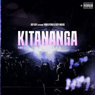 Kitananga (Version Afro House) by Ady Boy