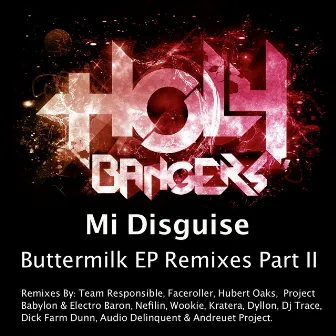 Buttermilk EP [Remixes Part 2] by Mi Disguise