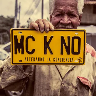 Alterando la Conciencia by Mc Kno