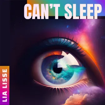 Can't Sleep by Lia Lisse