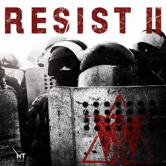 Resist II by NINJA TRACKS