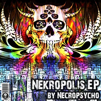 Nekropolis Ep by Necropsycho