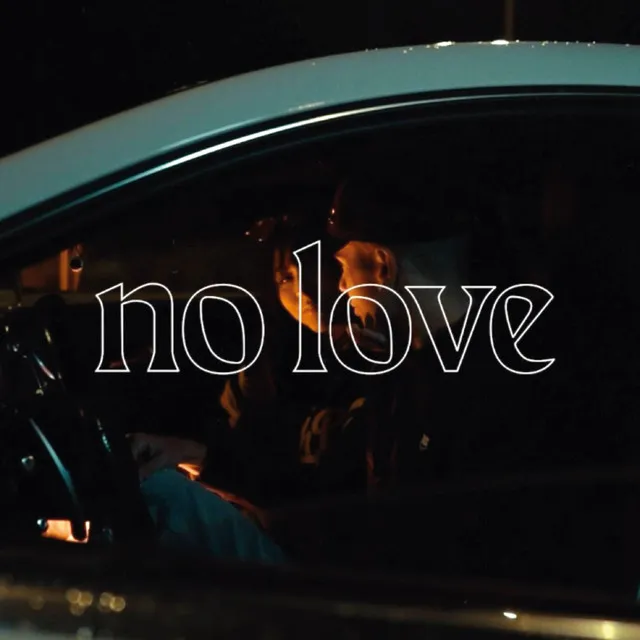 No Love