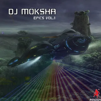 Epics, Vol. 1 by DJ Moksha