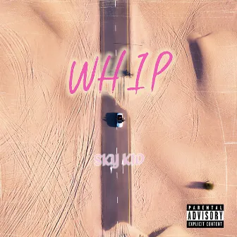 Whip by Sky Kid