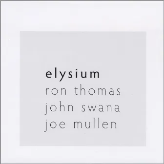 Elysium by Ron Thomas