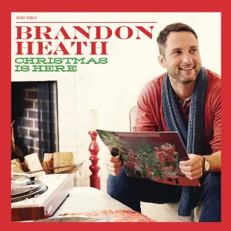 Christmas is Here by Brandon Heath