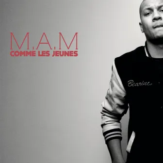 Comme Les Jeunes by M.A.M