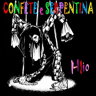 Confete e Serpentina by Hlio