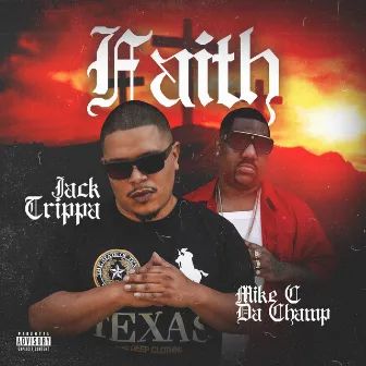 Faith by Jack Trippa