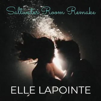 Saltwater Room Remake by Elle Lapointe