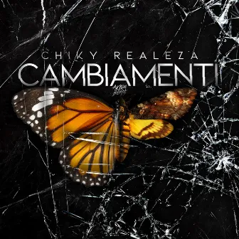 Cambiamenti by Chiky Realeza