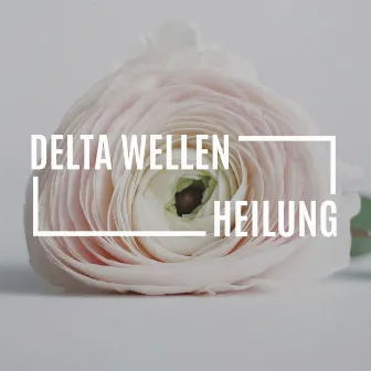 Delta Wellen Heilung: Tiefschlaf, 432Hz, Nervenzellen Regeneration by Beruhigende Musik Akademie