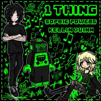 1 Thing (feat. Kellin Quinn) by Sophie Powers