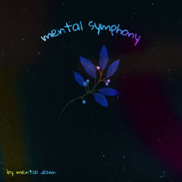 Mental Symphony