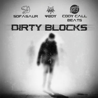 Dirty Blocks by Sofasaur