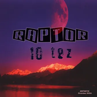 10 TEZ by Raptor