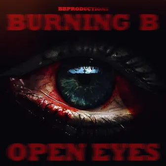 Open Eyes by Burning B