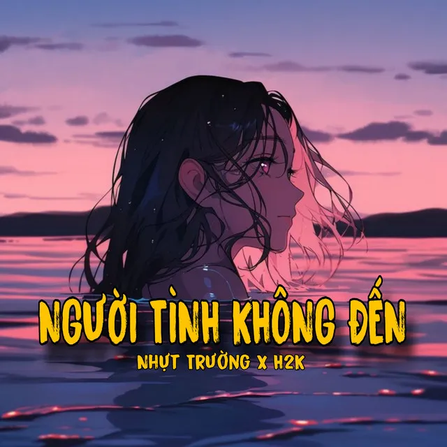 Người Tình Không Đến (Remix)