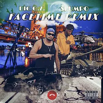 FaceTime Remix by Big O.z.