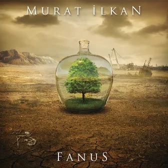 Fanus by Murat ilkan