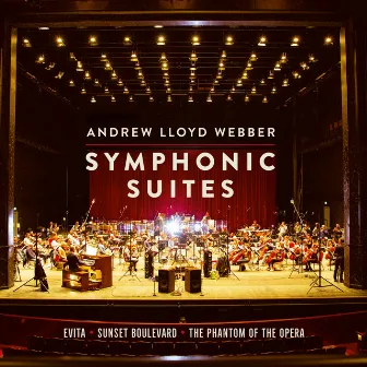 Symphonic Suites by The Andrew Lloyd Webber Orchestra