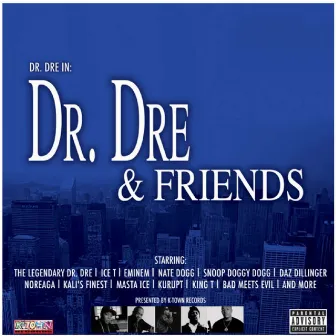 Dr. Dre & Friends by Dr. Dre