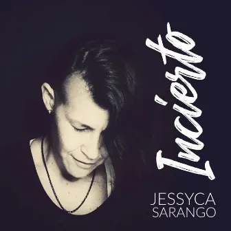 Incierto by Jessyca Sarango