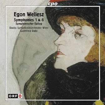 Wellesz: Symphonies Nos. 1, 8 & Symphonic Epilogue, Op. 108 by Egon Wellesz