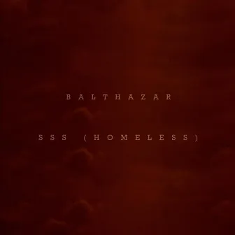 SSS Homeless by Baltazar Ferrero