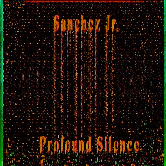 Profound Silence