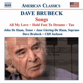 BRUBECK: Songs by John De Haan