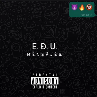 Mensajes by E.D.U.