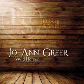 Wild Horses by Jo Ann Greer