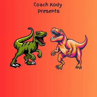 ROAR LIKE A DINOSAUR (RAWR!) by Coach Kody