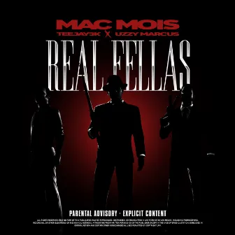 Real Fellas by Mac Mois