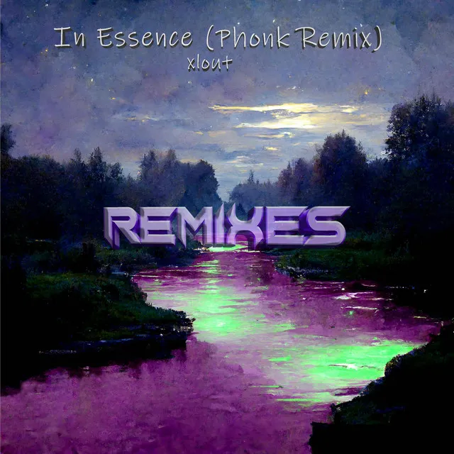 In Essence - REMIXES