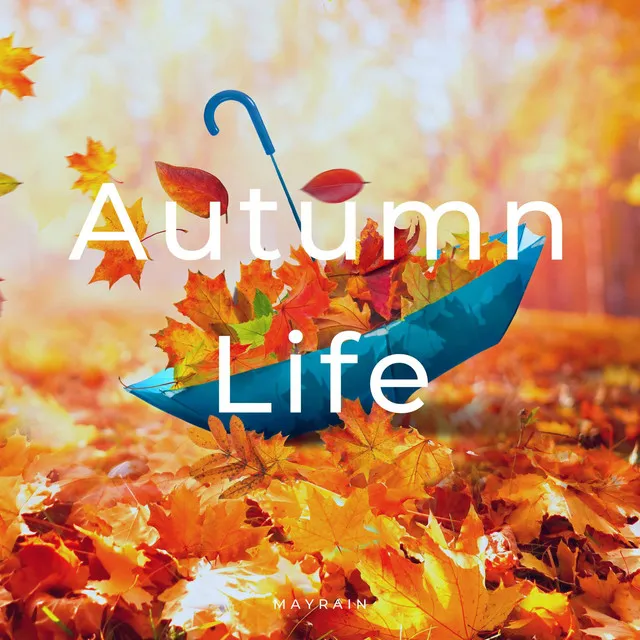 Autumn Life