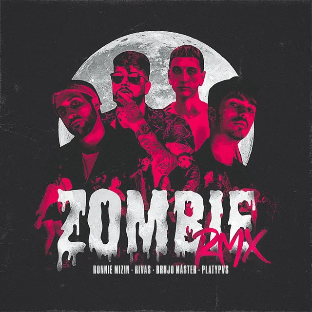 ZOMBIE - Remix